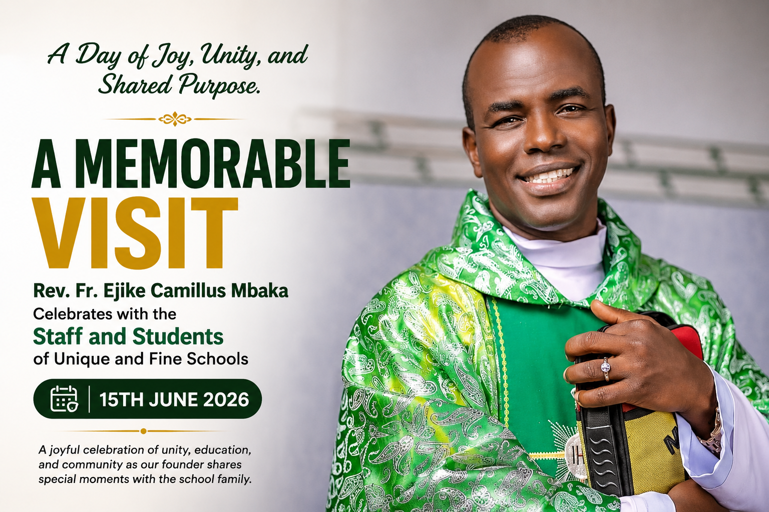 A Memorable Visit: Rev. Fr. Ejike Camillus Mbaka Celebrates with the Staff and Students of Unique and Fine Schools